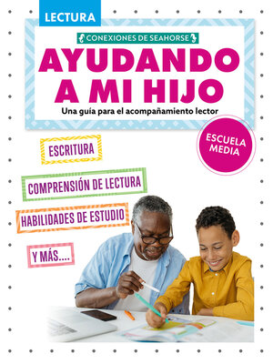 Ayudando a mi hijo de secundaria con la lectura - ebook